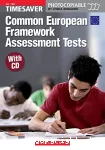 Timesaver common european framework assessment tests