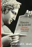 Histoire de la laïcité : genèse d'un idéal