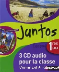 Juntos Espagnol 1res L, ES, S : 3 CD audio pour la classe