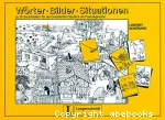 Wörter- Bilder- Situationen