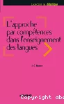 L'approche par compétences dans l'enseignement des langues : Enseigner à partir du Cadre européen commun de référence pour les langues