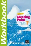 Meeting Point Tle Toutes séries B1/B2 : Workbook