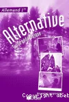 Alternative Allemand 1re Guide pédagogique