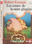 Les contes de la Saint-Glinglin