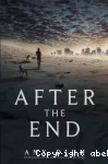 After the end