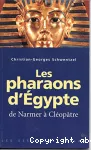 Les pharaons d'Egypte