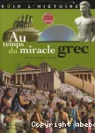 Au temps du miracle grec